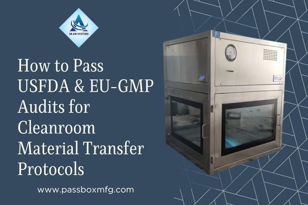 How-to-Pass-USFDA-EU-GMP-Audits